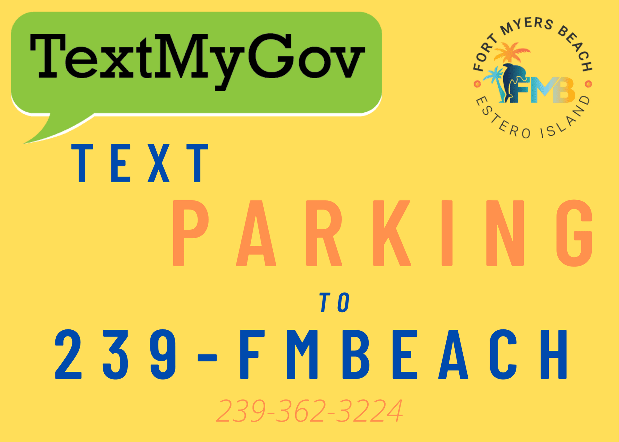text the word parking to 239-fmbeach